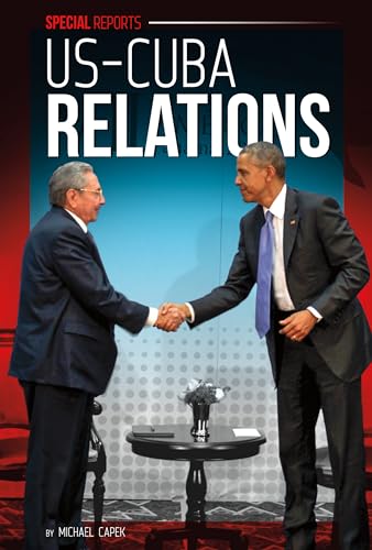 Imagen de archivo de Us-Cuba Relations (Special Reports) a la venta por More Than Words