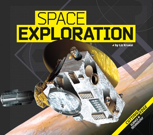 Beispielbild fr Space Exploration (Cutting-edge Science and Technology) zum Verkauf von SecondSale