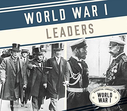 9781624039294: World War I Leaders (Essential Library of World War I)