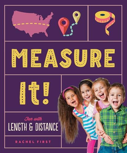 Stock image for Measure It! : Fun with Length and Distance for sale by Better World Books: West