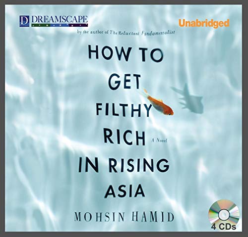 Beispielbild fr How to Get Filthy Rich in Rising Asia zum Verkauf von ThriftBooks-Atlanta