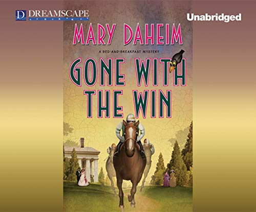 Gone with the Win: A Bed-and-Breakfast Mystery (Bed & Breakfast Mysteries, 28) (9781624064333) by Daheim, Mary