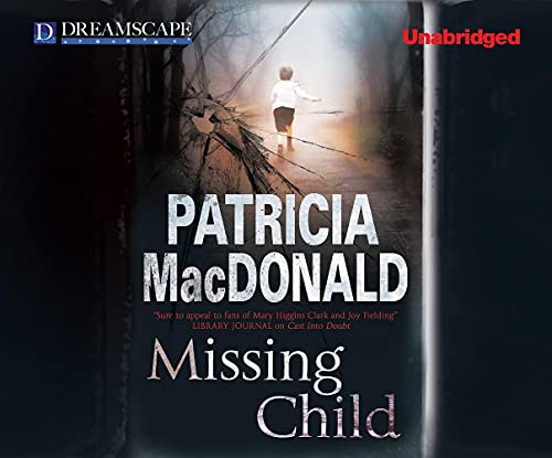 Missing Child (9781624065378) by MacDonald, Patricia