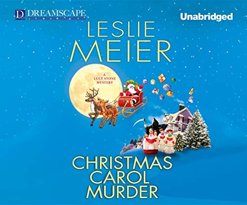 Christmas Carol Murder: A Lucy Stone Mystery (Lucy Stone Mysteries, 20) (9781624067310) by Meier, Leslie