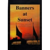 Beispielbild fr Banners at Sunset: An Anthology of WWII Stories from Veterans of the Big Stone County/Big Stone Lake Area zum Verkauf von ThriftBooks-Atlanta