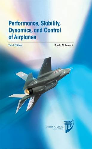 Stock image for Performance, Stability, Dynamics, and Control of Airplanes, Third Edition (AIAA Education Series) for sale by Save With Sam