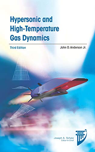Imagen de archivo de Hypersonic and High-Temperature Gas Dynamics (Aiaa Education) a la venta por Ria Christie Collections