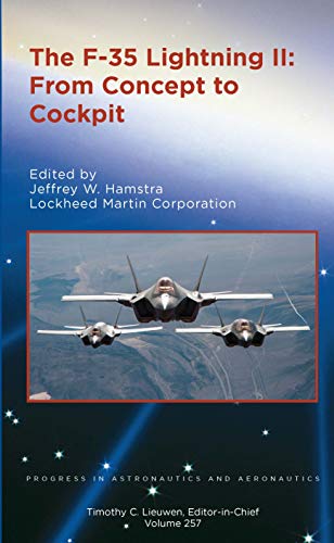 Stock image for The F-35 Lightning II: From Concept to Cockpit for sale by Books From California