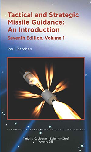 Stock image for Tactical And Strategic Missile Guidance: Volumes 1 & 2 Set for sale by GreatBookPrices