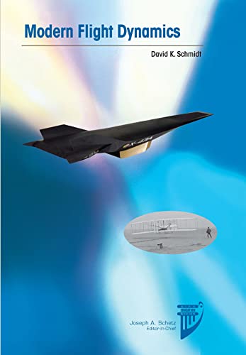 Stock image for Modern Flight Dynamics (Aiaa Education) for sale by Red's Corner LLC