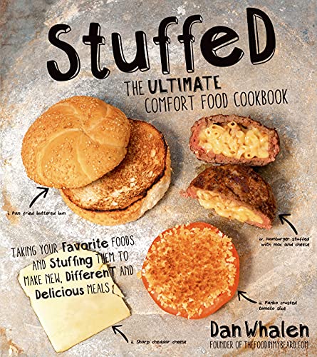 Stock image for Stuffed : The Ultimate Comfort Food Cookbook for sale by Better World Books: West