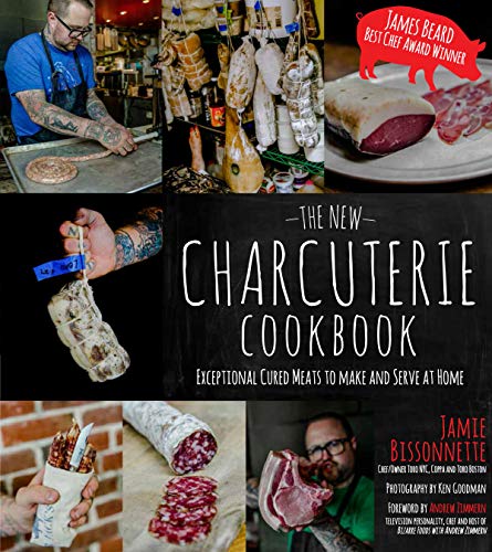 Stock image for The New Charcuterie Cookbook: Exceptional Cured Meats to Make and Serve at Home for sale by Revaluation Books