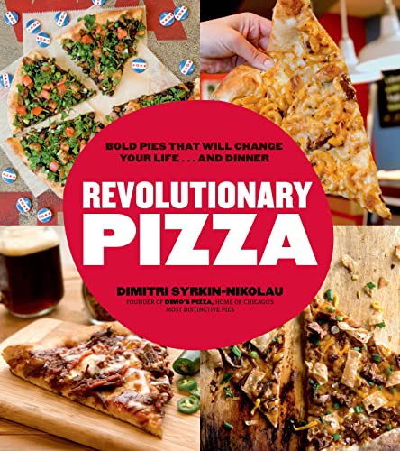 Beispielbild fr Revolutionary Pizza zum Verkauf von Better World Books