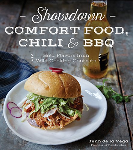 Stock image for Showdown Comfort Food, Chili and BBQ : Bold Flavors from Wild Cooking Contests for sale by Better World Books