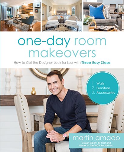 Stock image for One-Day Room Makeovers : How to Get the Designer Look for Less with Three Easy Steps for sale by Better World Books: West