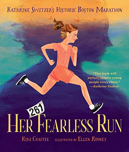 Stock image for Her Fearless Run: Kathrine Switzer's Historic Boston Marathon for sale by SecondSale