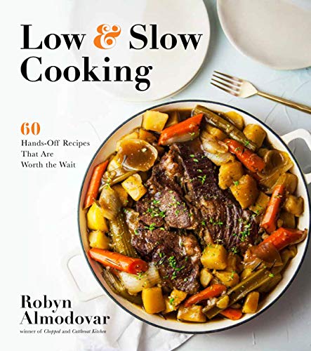 Imagen de archivo de Low & Slow Cooking: 60 Hands-Off Recipes That Are Worth the Wait a la venta por SecondSale