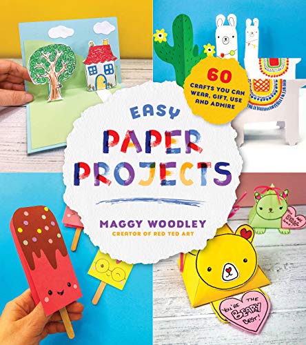 Imagen de archivo de Easy Paper Projects: 60 Crafts You Can Wear, Gift, Use and Admire a la venta por SecondSale