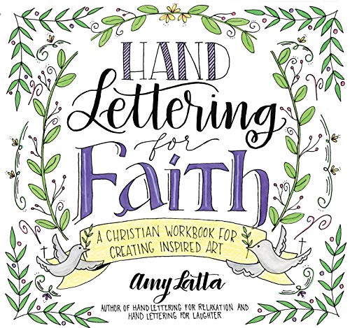 Stock image for Hand Lettering for Faith: A Christian Workbook for Creating Inspired Art for sale by Cronus Books