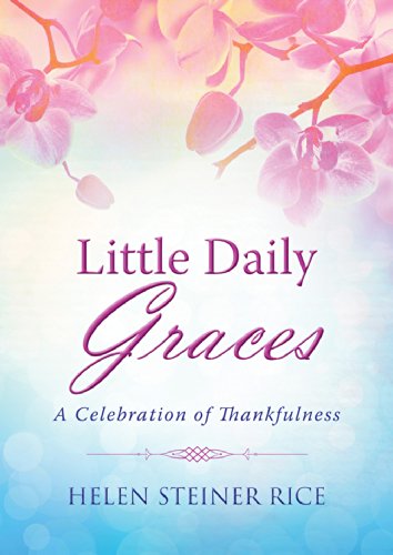 Imagen de archivo de Little Daily Graces : A Celebration of Thankfulness a la venta por Better World Books