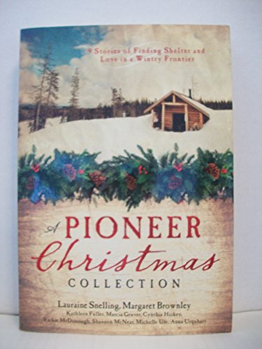 Imagen de archivo de A Pioneer Christmas Collection a la venta por SecondSale