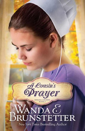 9781624162251: A Cousin's Prayer (Indiana Cousins)
