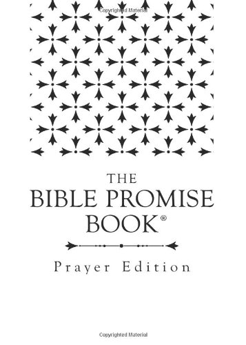 Beispielbild fr The Bible Promise Book Prayer Edition zum Verkauf von Better World Books