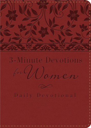 Beispielbild fr 3-Minute Devotions for Women: Daily Devotional (Burgundy) zum Verkauf von SecondSale