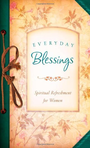 Beispielbild fr EVERYDAY BLESSINGS zum Verkauf von BooksRun