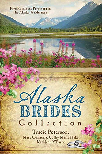 Beispielbild fr The Alaska Brides Collection: Five Romances Persevere in the Alaska Wilderness zum Verkauf von Wonder Book