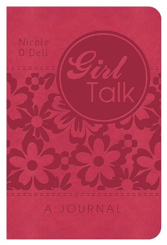Imagen de archivo de Girl Talk: A Journal: .for Life's Ups, Downs, and In-Betweens a la venta por HPB-Red