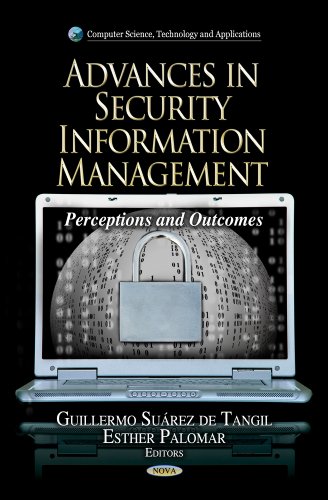 Stock image for Advances in Security Information Management: Perceptions and Outcomes (Computer Science, Technology and Applications: Computer Networks) for sale by HPB-Red