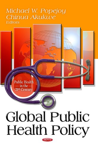 Stock image for Global Public Health Policy (Public Health in the 21st Century) for sale by 2nd Life Books