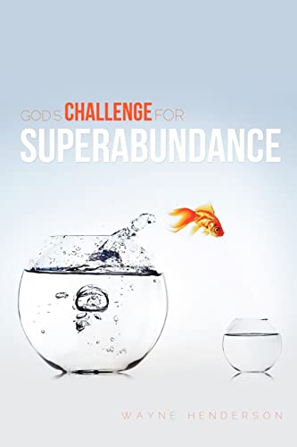 Stock image for God's Challenge for Superabundance for sale by Lucky's Textbooks