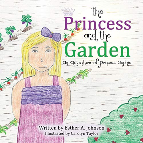 Stock image for The Princess and The Garden for sale by WorldofBooks