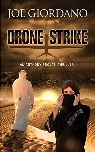 Imagen de archivo de Drone Strike: An Anthony Provati Thriller a la venta por BooksRun