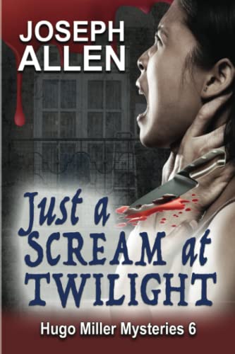 Stock image for Just a Scream at Twilight for sale by ThriftBooks-Atlanta