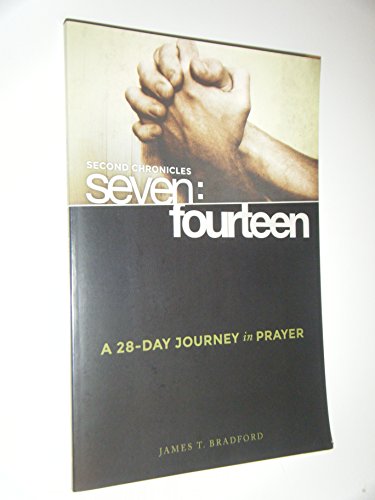 Beispielbild fr Second Chronicles Seven: Fourteen : A 28-Day Journey in Prayer zum Verkauf von Better World Books