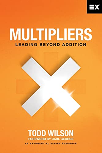 Imagen de archivo de Multipliers: Leading Beyond Addition a la venta por Your Online Bookstore