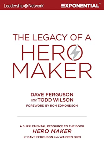 Stock image for The Legacy of a Hero Maker: A Supplemental Resource to the Book Hero Maker for sale by HPB Inc.