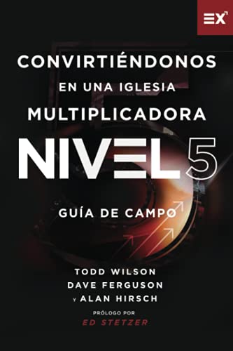 Stock image for Convirtindonos En Una Iglesia Multiplicadora Nivel 5 Gua De Campo (Spanish Edition) for sale by GF Books, Inc.