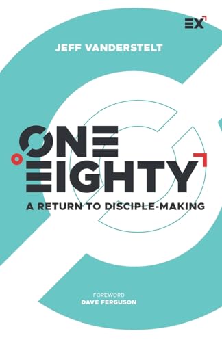 Stock image for One Eighty: A Return to Disciple-Making for sale by GreatBookPrices