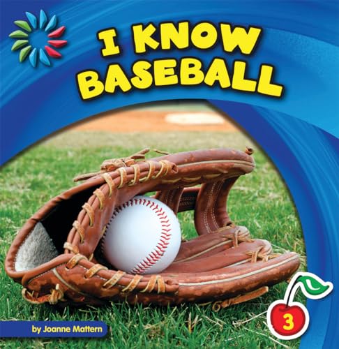 9781624314735: I Know Baseball (21st Century Basic Skills Library)