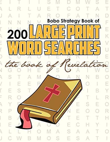9781624340017: Bobo Strategy Book of 200 Large Print Word Searches: The Book of Revelation