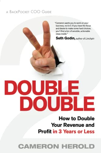 Beispielbild fr Double Double: How to Double Your Revenue and Profit in 3 Years or Less zum Verkauf von Irish Booksellers