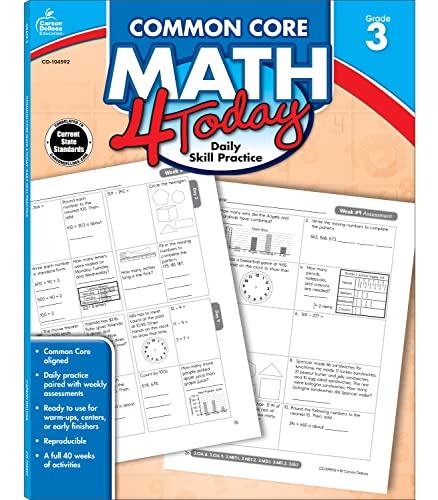 Stock image for Carson Dellosa Common Core Math 4 Today Workbook?Reproducible 3rd Grade Math Workbook, Place Value, Geometry, Algebra Practice, Classroom or Homeschool Curriculum (96 pgs) (Common Core 4 Today) for sale by Your Online Bookstore