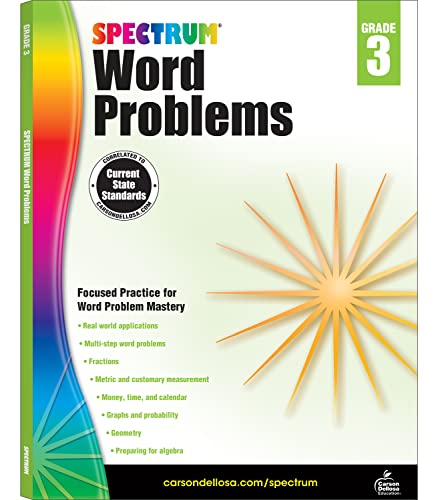 Stock image for Spectrum Math Word Problems Grade 3 Workbook, Ages 8 to 9, 3rd Grade Math Word Problems, Fractions, Algebra Prep, Geometry, Multi-Step Word Problems, Money, and Time - 128 Pages for sale by Zoom Books Company