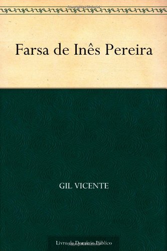 9781624501777: Farsa de Ins Pereira (Portuguese Edition)