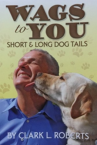 Beispielbild fr Wags to You Short & Long Dog Tails zum Verkauf von Half Price Books Inc.