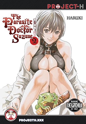 9781624590399: The Parasite Doctor Suzune Volume 2 (Hentai Manga) (Parasite Dr Suzune Gn)